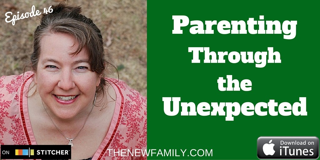 podcast-episode-46-parenting-through-the-unexpected
