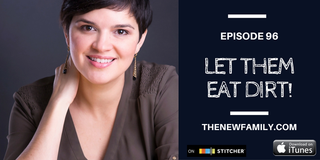podcast-episode-96-let-them-eat-dirt-graphic